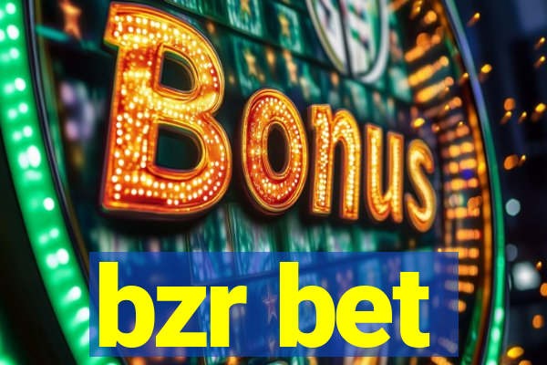 bzr bet